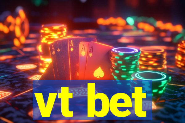 vt bet